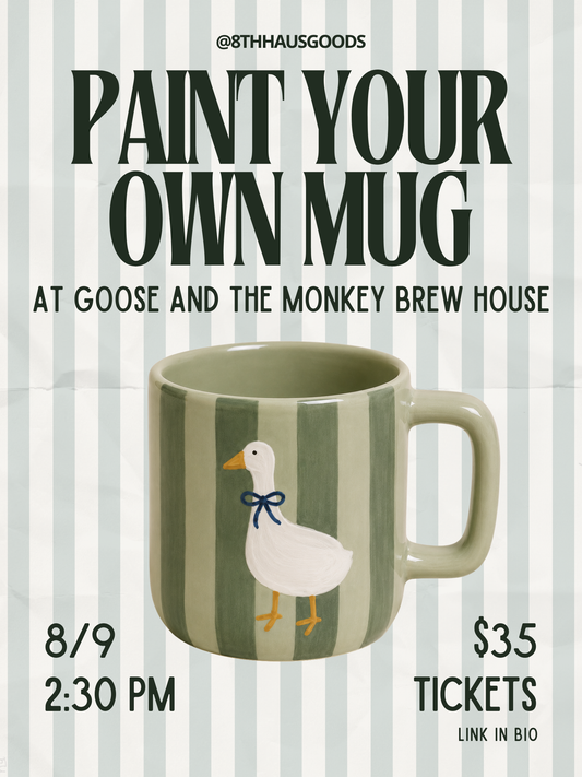 Paint Your Own Mug | Goose and The Monkey Brew House